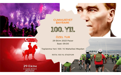 Cumhuriyetimizin 100. Yılı Özel Turu